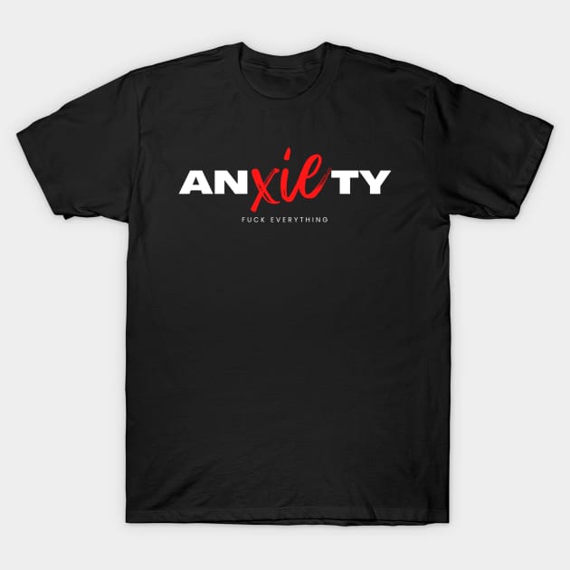 anxiety T-Shirt by codycsexton